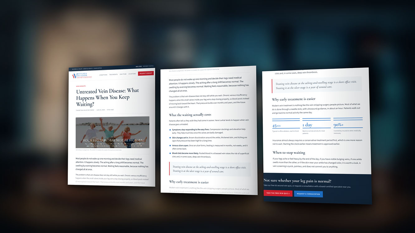 Coastal Vascular and Vein Blog Mockup Coastal Vascular and Vein blog article about untreated vein disease shown across three page mockups